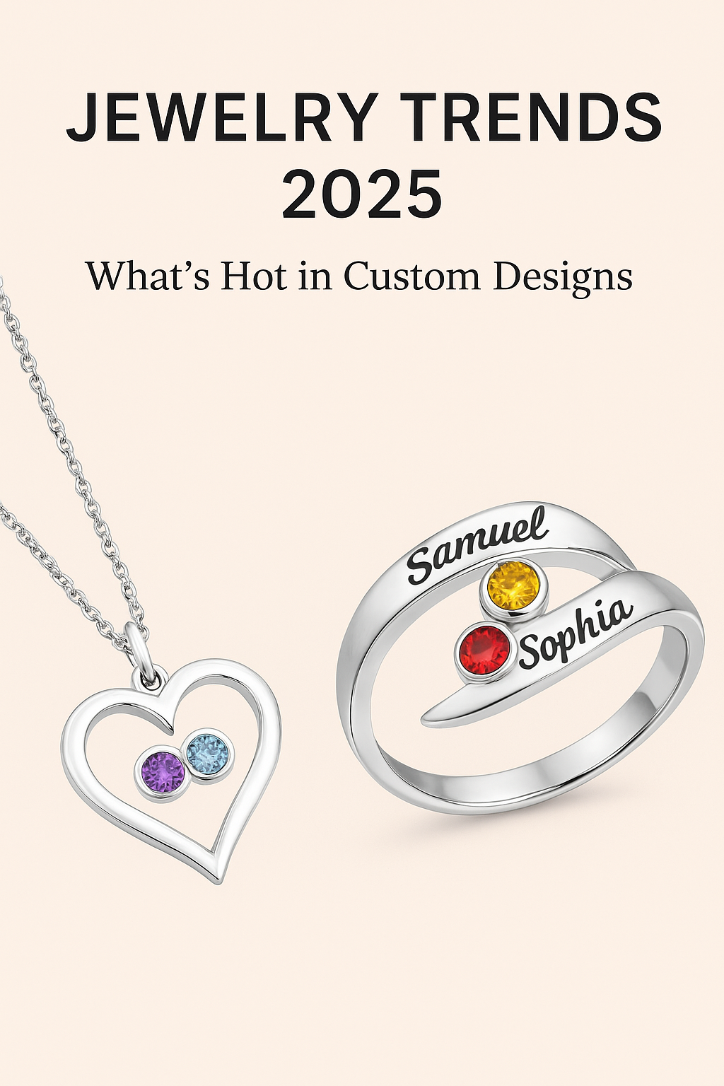 Jewelry Trends 2025: What’s Hot in Custom Designs