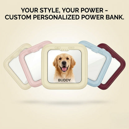 Custom pet photo power bank available in multiple colors.